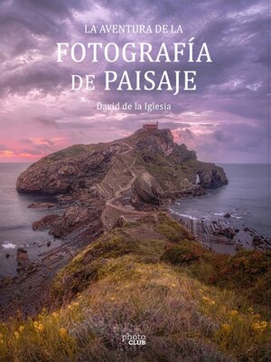 cover image of La aventura de la fotografía de paisaje